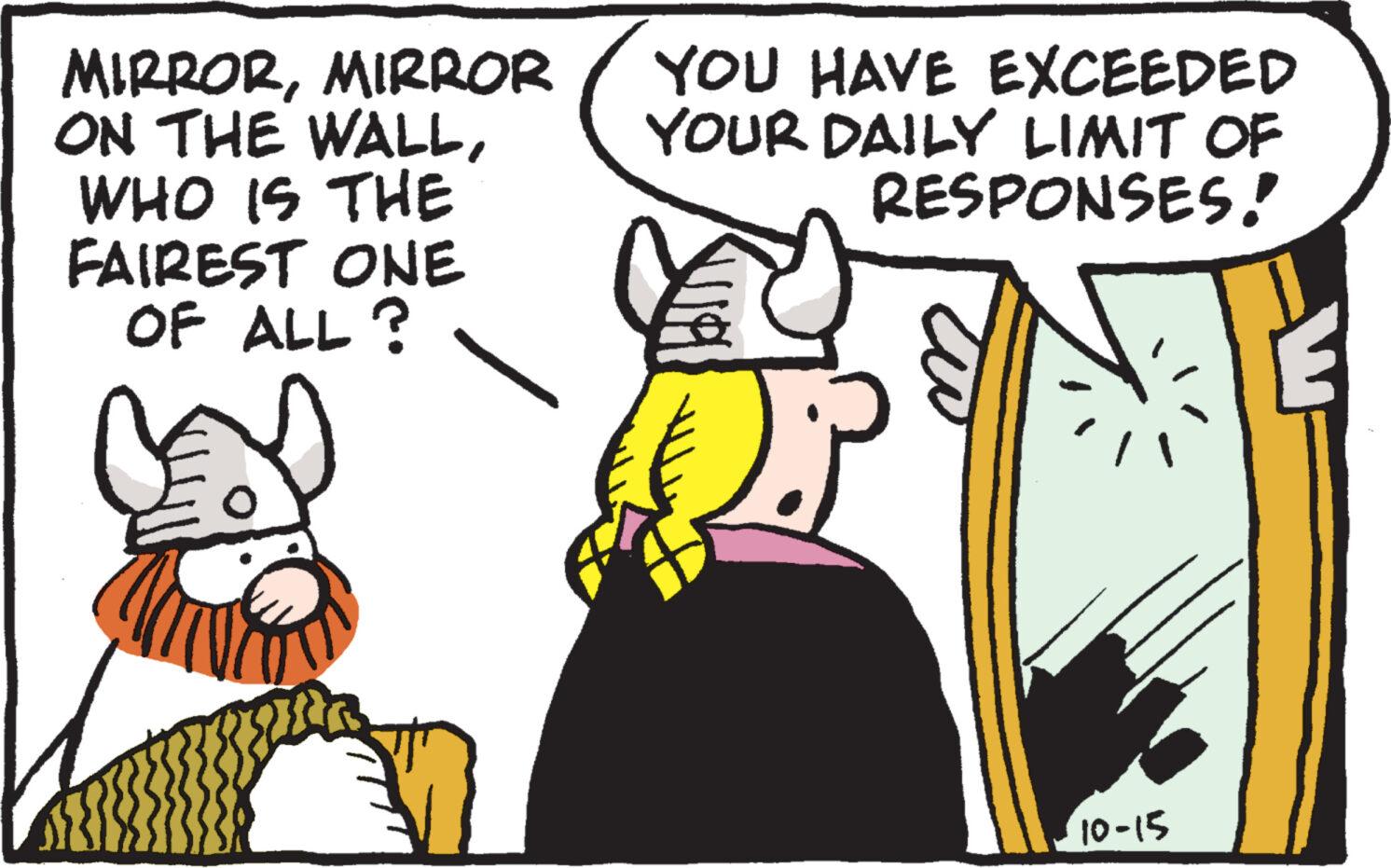 Art OCR: MIRRORMIRROR ON THE WALLWHO IS THE FAIREST ONE OF ALL ? in YOU HAVE EXCEEDED YOUR DAILY LIMIT OF RESPONSES! mo ·10-15 MIRRORMIRROR ON THE WALLWHO IS THE FAIREST ONE OF ALL ? in YOU HAVE EXCEEDED YOUR DAILY LIMIT OF RESPONSES ! mo · 10-15