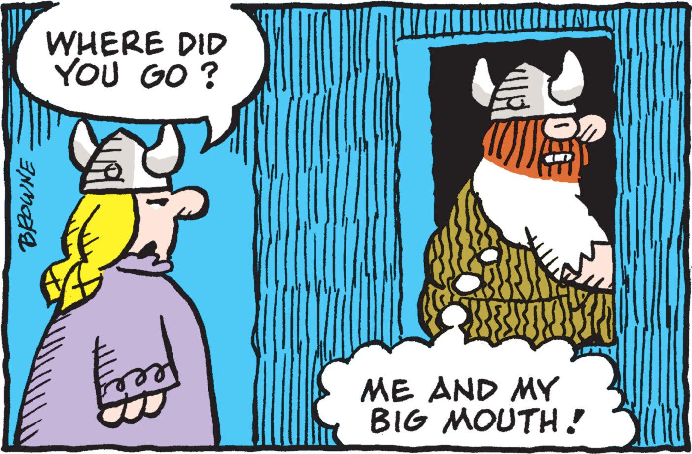 Snowman OCR: BROWNE WHERE DID YOU GO ? mos IIIN ME AND MY BIG MOUTH! BROWNE WHERE DID YOU GO ? mos IIIN ME AND MY BIG MOUTH !