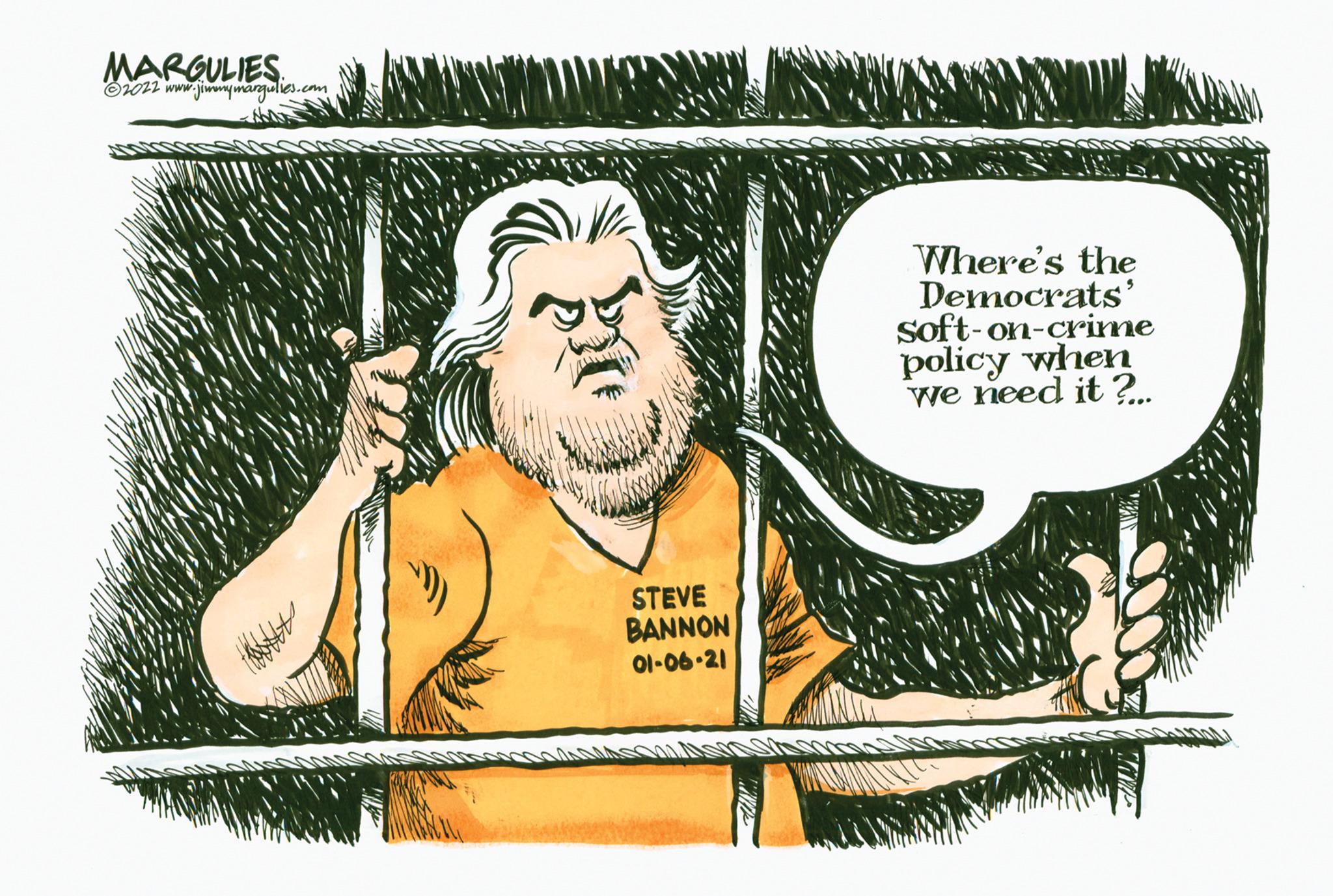 Illustration OCR: MARGULIES. w.jimmymargulies.com ?2022 www. STEVE BANNON 01-06-21 WYNID22 Where's the Democrats' soft-on-crime policy when we need it?... TIME MARGULIES . w.jimmymargulies.com ?2022 www . STEVE BANNON 01-06-21 WYNID22 Where's the Democrats ' soft - on - crime policy when we need it ? ... TIME