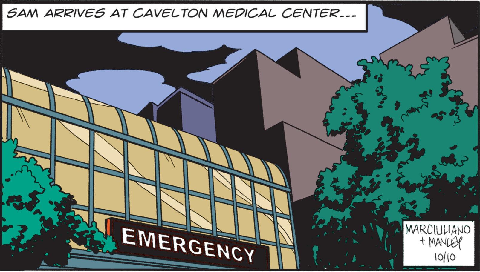 Urban design OCR: SAM ARRIVES AT CAVELTON MEDICAL CENTER... EMERGENCY MARCIULIANO + MANLEY 10/10 SAM ARRIVES AT CAVELTON MEDICAL CENTER ... EMERGENCY MARCIULIANO + MANLEY 10/10