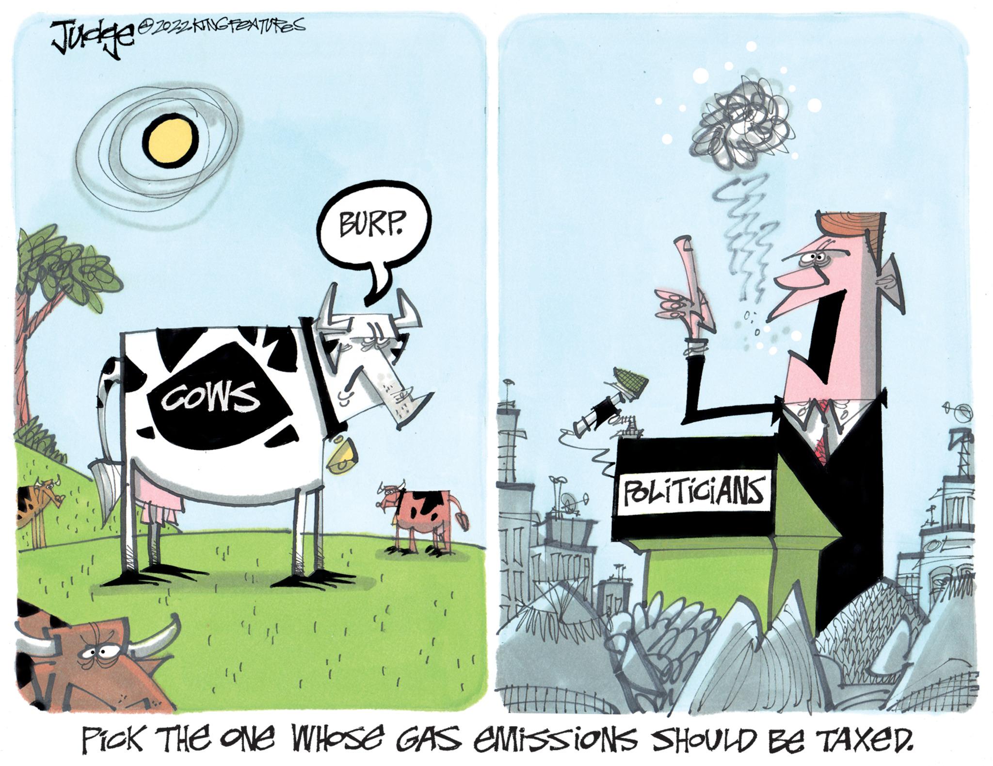 Fiction OCR: ?2022 KING FEXTURES Judge ?2022-K O CONS (1 "" BURP. 14 17 POLITICIANS Pick THE ONE WHOSE GAS emissions SHOULD BE TAXED. Punta ?2022 KING FEXTURES Judge ?2022 - K O CONS ( 1 "" BURP . 14 17 POLITICIANS Pick THE ONE WHOSE GAS emissions SHOULD BE TAXED . Punta
