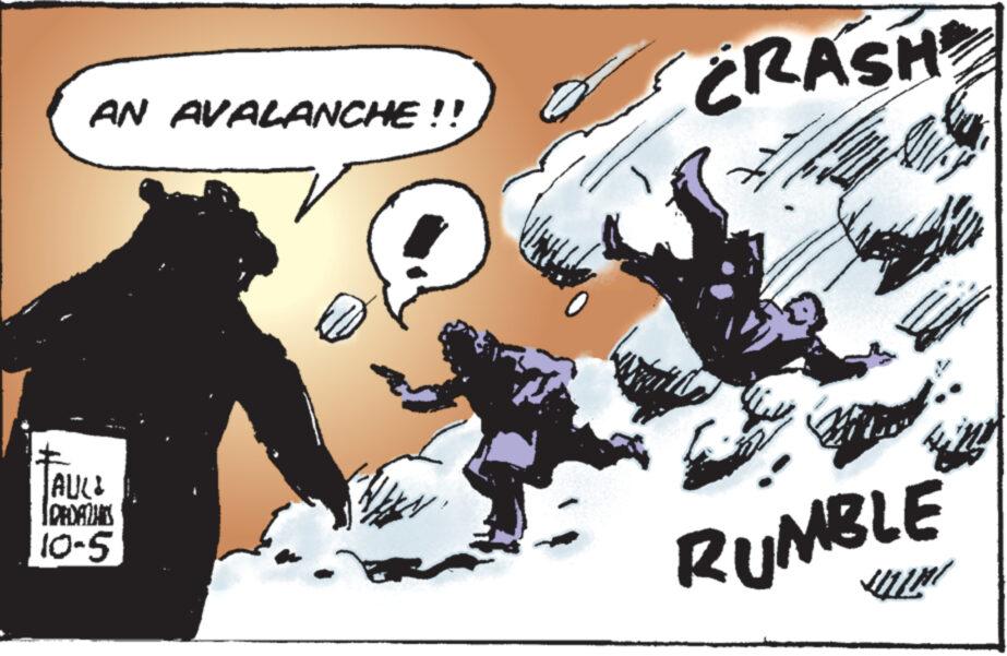 Drawing OCR: AN AVALANCHE !! AULL PEDAZMIS 10-5 CRASH RUMBLE AN AVALANCHE !! AULL PEDAZMIS 10-5 CRASH RUMBLE