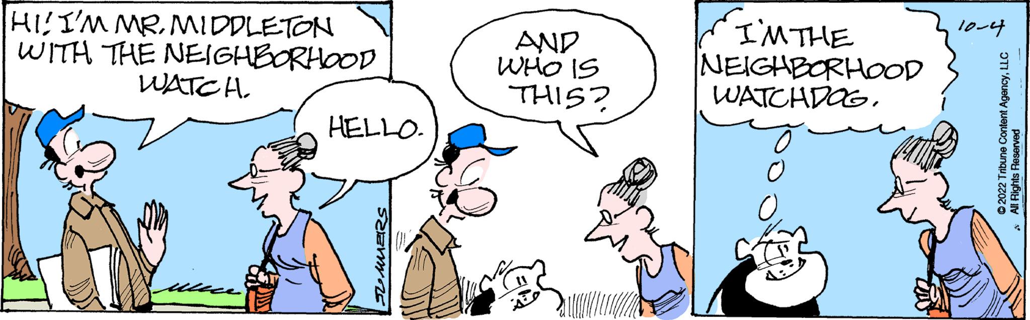 Organism OCR: HII'M MR. MIDDLETON WITH THE NEIGHBORHOOD WATCH. HELLO. SUMMERS AND WHO IS THIS? I'M THE NEIGHBORHOOD WATCHDOG. 10-4 ?2022 Tribune Content AgencyLLC All Rights Reserved HII'M MR . MIDDLETON WITH THE NEIGHBORHOOD WATCH . HELLO . SUMMERS AND WHO IS THIS ? I'M THE NEIGHBORHOOD WATCHDOG . 10-4 ?2022 Tribune Content AgencyLLC All Rights Reserved