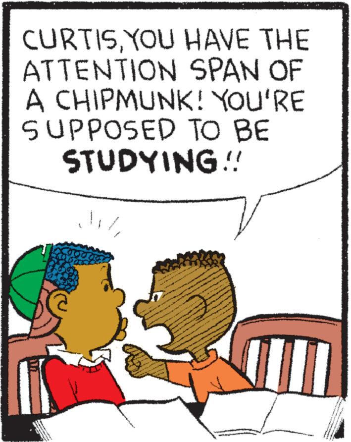 Conversation OCR: CURTISYOU HAVE THE ATTENTION SPAN OF A CHIPMUNK! YOU'RE SUPPOSED TO BE STUDYING!! **** www. va Vplikalier. werthes Your warg WAN SON wy wy Nyes s CURTISYOU HAVE THE ATTENTION SPAN OF A CHIPMUNK ! YOU'RE SUPPOSED TO BE STUDYING !! **** www . va Vplikalier . werthes Your warg WAN SON wy wy Nyes s