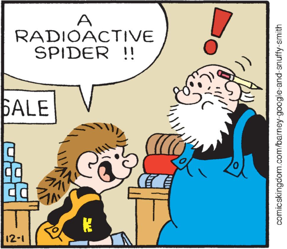 Line OCR: A RADIOACTIVE SPIDER !! BALE CC 12-1|| WL NV2 K comicskingdom.com/barney-google-and-snuffy-smith A RADIOACTIVE SPIDER !! BALE CC 12-1 || WL NV2 K comicskingdom.com/barney-google-and-snuffy-smith