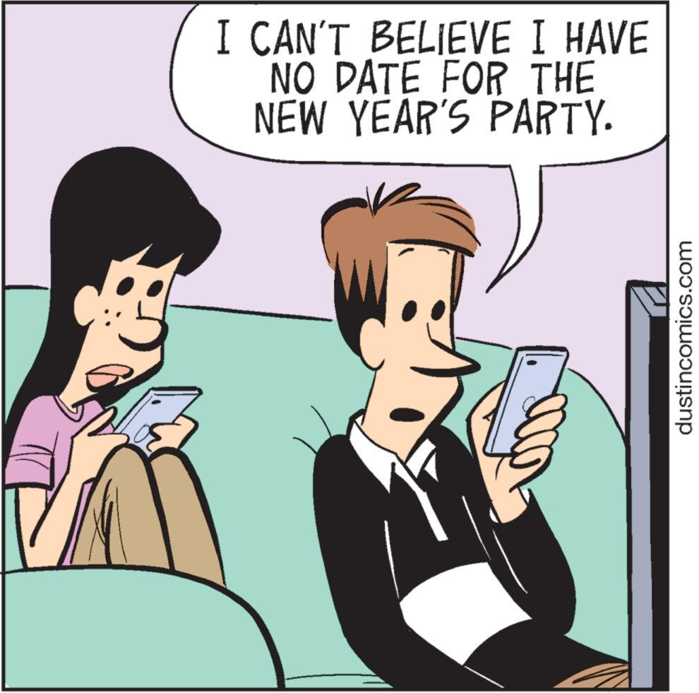 Art OCR: I CAN'T BELIEVE I HAVE NO DATE FOR THE NEW YEAR'S PARTY. dustincomics.com I CAN'T BELIEVE I HAVE NO DATE FOR THE NEW YEAR'S PARTY . dustincomics.com