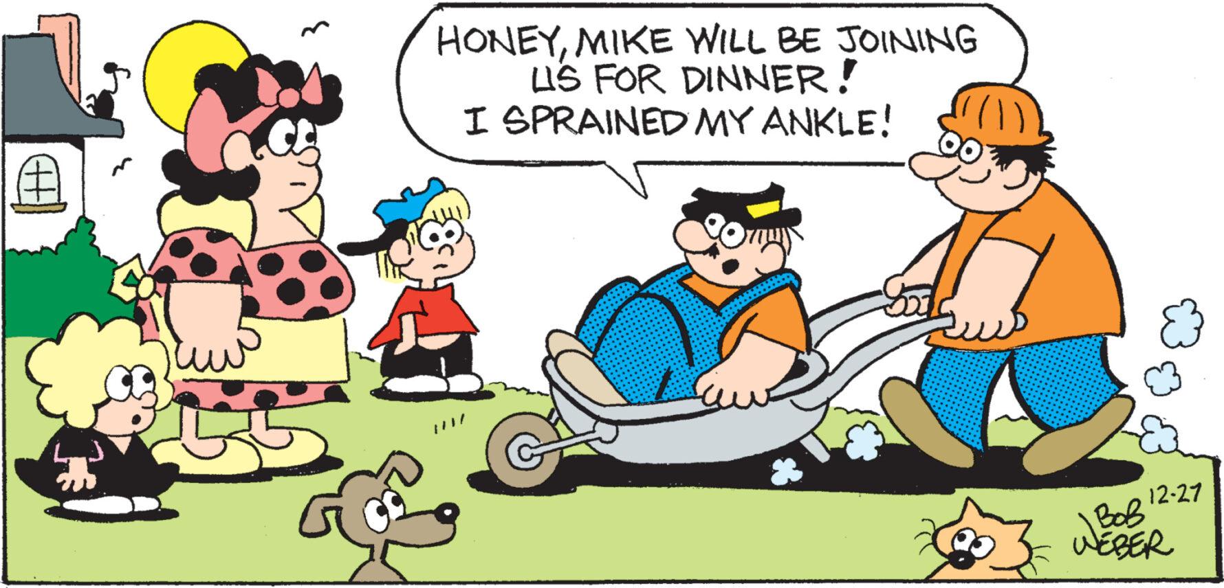 Line OCR: L.C. HONEYMIKE WILL BE JOINING US FOR DINNER! I SPRAINED MY ANKLE! 12-27 WEBER L.C. HONEYMIKE WILL BE JOINING US FOR DINNER ! I SPRAINED MY ANKLE ! 12-27 WEBER