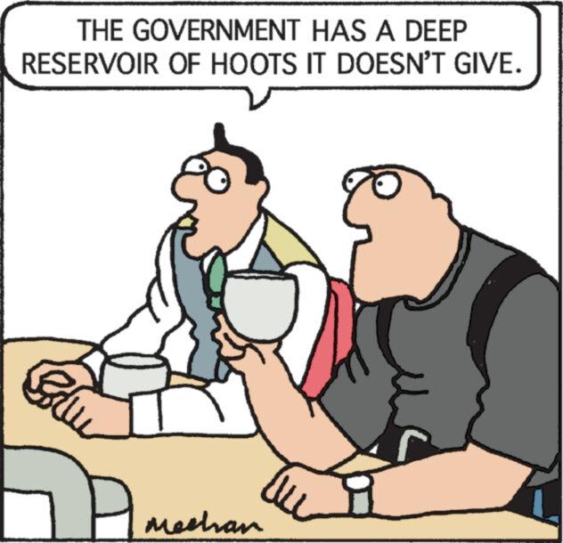 Line OCR: THE GOVERNMENT HAS A DEEP RESERVOIR OF HOOTS IT DOESN'T GIVE. Bru Mechan THE GOVERNMENT HAS A DEEP RESERVOIR OF HOOTS IT DOESN'T GIVE . Bru Mechan