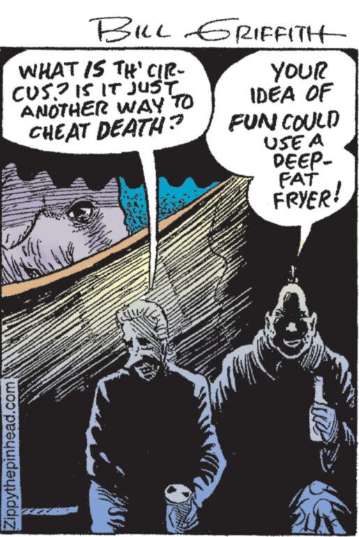 Fiction OCR: WHAT IS TH' CIR- CUS? IS IT JUST Zippythepinhead.com BILL GRIFFITH ANOTHER WAY TO CHEAT DEATH? We AVONAN L www www C www. www www 2604 wwww w *** FUN COULD USE A DEEP- FAT FRYER! *** *** ww www. www. www. www. ANNA CHINA www. pre 20 CORE A • 1 ww YOUR IDEA OF 104 www WHAT IS TH ' CIR CUS ? IS IT JUST Zippythepinhead.com BILL GRIFFITH ANOTHER WAY TO CHEAT DEATH ? We AVONAN L www www C www . www www 2604 wwww w *** FUN COULD USE A DEEP FAT FRYER ! *** *** ww www . www . www . www . ANNA CHINA www . pre 20 CORE A • 1 ww YOUR IDEA OF 104 www