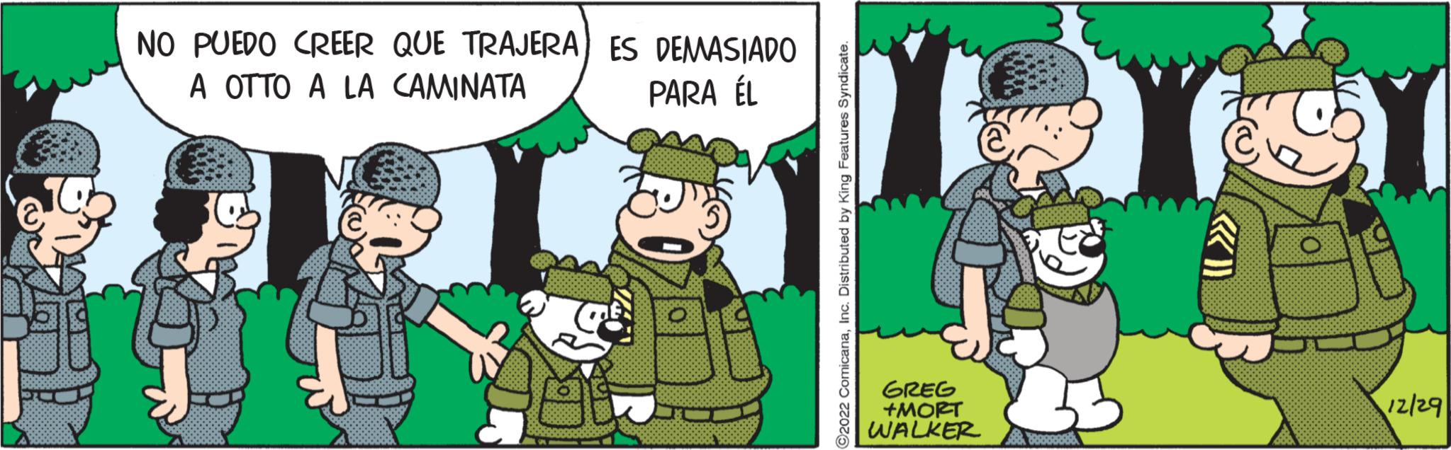 Animated cartoon OCR: NO PUEDO CREER QUE TRAJERA) ES DEMASIADO A OTTO A LA CAMINATA PARA ÉL GREG +MORT WALKER 12/29 NO PUEDO CREER QUE TRAJERA ) ES DEMASIADO A OTTO A LA CAMINATA PARA ÉL GREG + MORT WALKER 12/29
