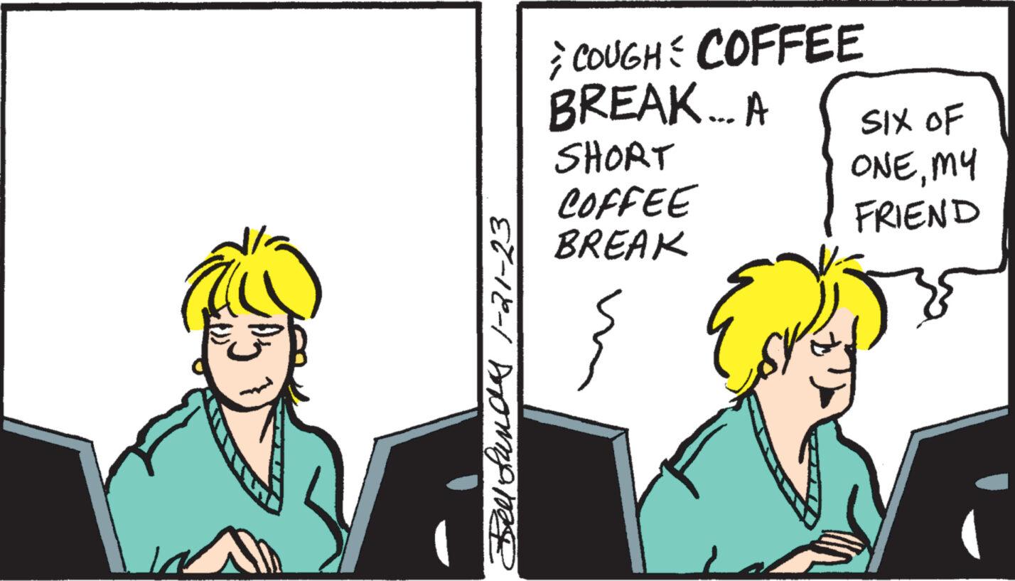 Sharing OCR: Bell Sandy 1-21-23 COUGH COFFEE BREAK... A SHORT COFFEE BREAK { SIX OF ONEMY FRIEND Bell Sandy 1-21-23 COUGH COFFEE BREAK ... A SHORT COFFEE BREAK { SIX OF ONEMY FRIEND