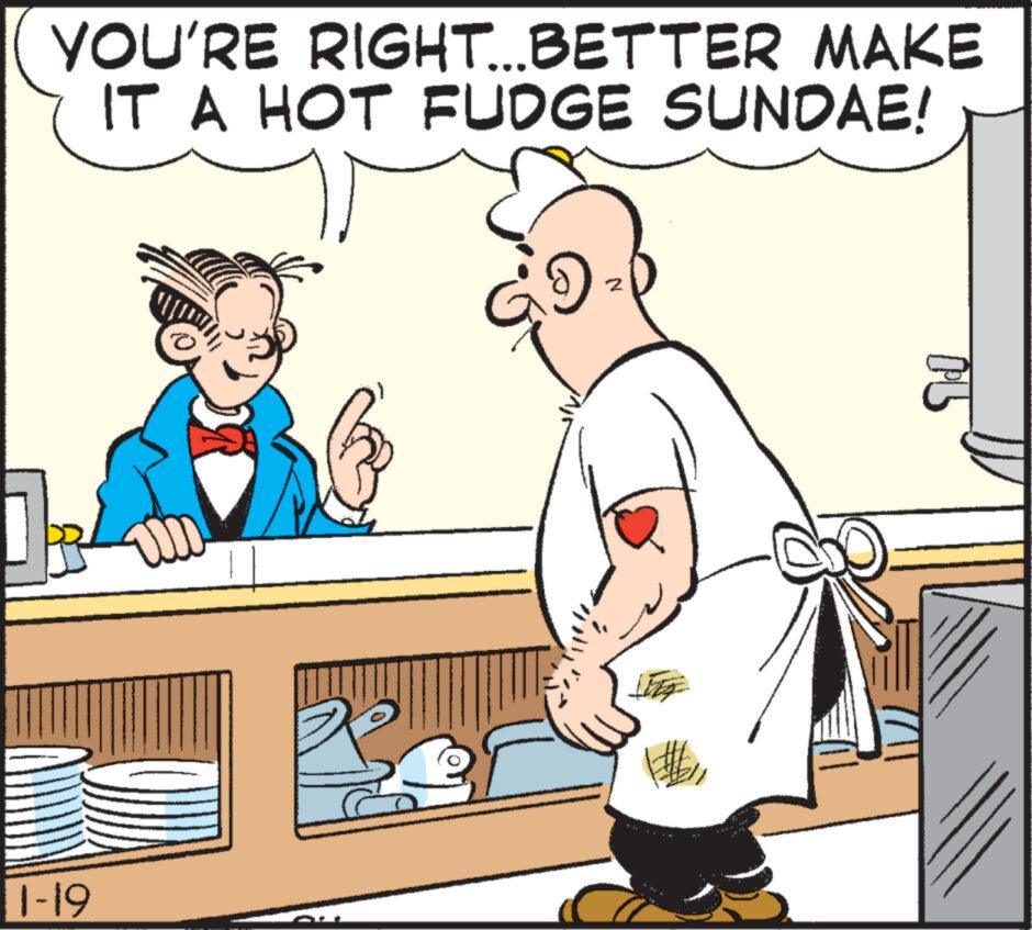 Parallel OCR: YOU'RE RIGHT...BETTER MAKE IT A HOT FUDGE SUNDAE! 1-19 2 DU YOU'RE RIGHT ... BETTER MAKE IT A HOT FUDGE SUNDAE ! 1-19 2 DU