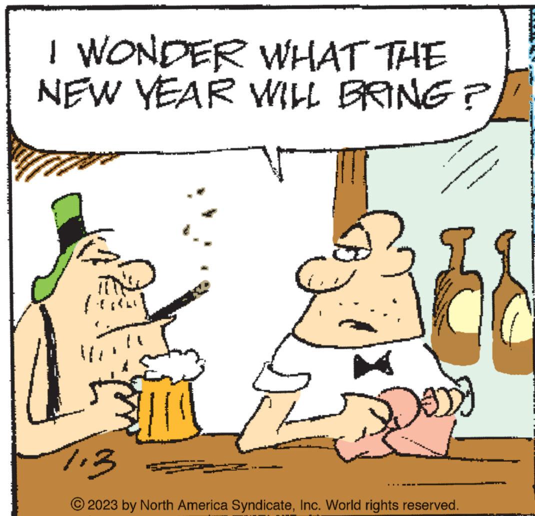 Adaptation OCR: I WONDER WHAT THE NEW YEAR WILL BRING? 1:3 4. • d ))) www. 2023 by North America SyndicateInc. World rights reserved. I WONDER WHAT THE NEW YEAR WILL BRING ? 1 : 3 4 . • d ) ) ) www . 2023 by North America SyndicateInc. World rights reserved .