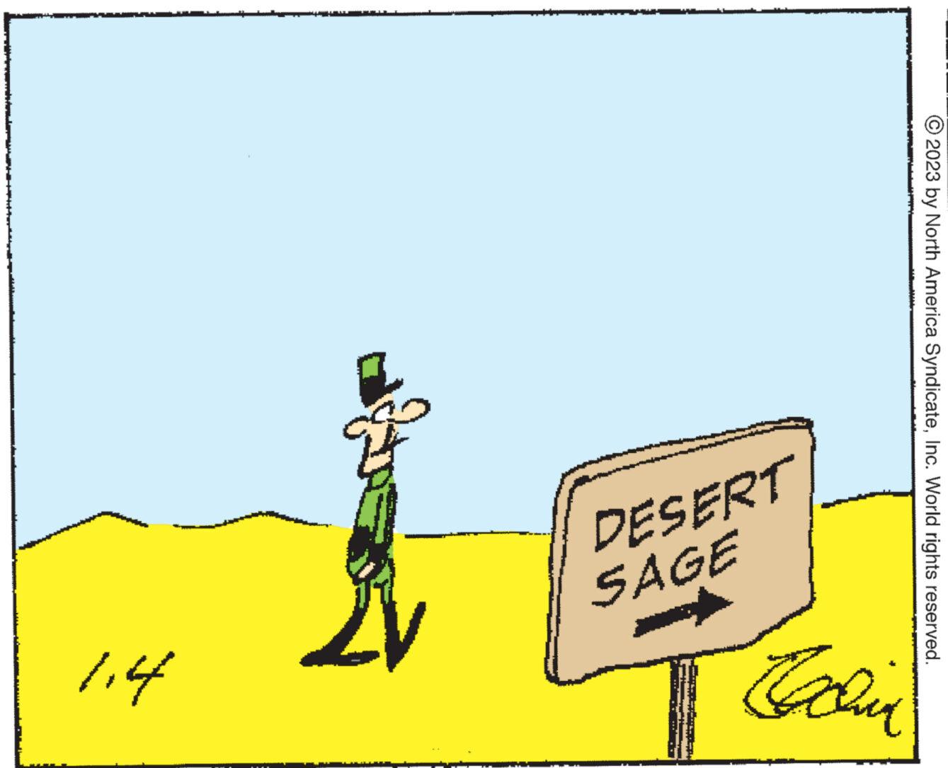 Drawing OCR: TEL © 2023 by North America SyndicateInc. World rights reserved. DESERT SAGE til TEL © 2023 by North America SyndicateInc. World rights reserved . DESERT SAGE til
