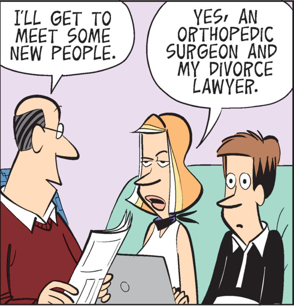 Font OCR: I'LL GET TO MEET SOME NEW PEOPLE. O YESAN ORTHOPEDIC SURGEON AND MY DIVORCE LAWYER. I'LL GET TO MEET SOME NEW PEOPLE . O YESAN ORTHOPEDIC SURGEON AND MY DIVORCE LAWYER .