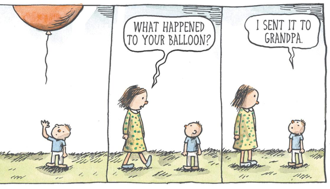 Happy OCR: IN FAVORE 2 4 WHAT HAPPENED TO YOUR BALLOON? I SENT IT TO GRANDPA. M IN FAVORE 2 4 WHAT HAPPENED TO YOUR BALLOON ? I SENT IT TO GRANDPA . M