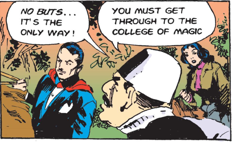 Conversation OCR: NO BUTS. IT'S THE ONLY WAY! C YOU MUST GET THROUGH TO THE COLLEGE OF MAGIC as gu fr NO BUTS . IT'S THE ONLY WAY ! C YOU MUST GET THROUGH TO THE COLLEGE OF MAGIC as gu fr