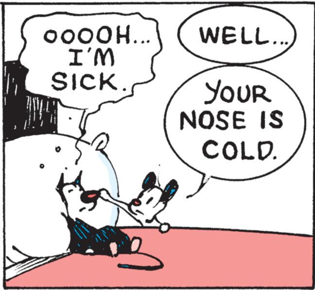 Art OCR: OOOOH... I'M SICK. O wwwwwwwwwww ** WELL... YOUR NOSE IS COLD. OOOOH ... I'M SICK . O wwwwwwwwwww ** WELL ... YOUR NOSE IS COLD .