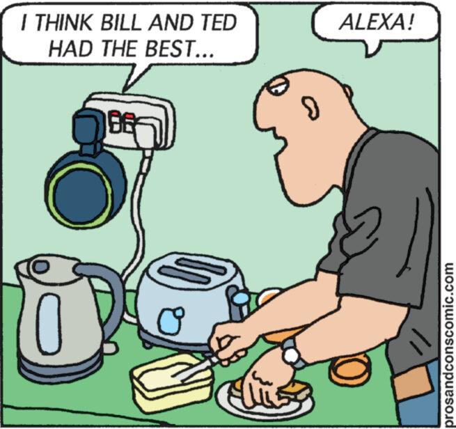 Font OCR: I THINK BILL AND TED HAD THE BEST... O BB o 9 ALEXA! prosandconscomic.com I THINK BILL AND TED HAD THE BEST ... O BB o 9 ALEXA ! prosandconscomic.com