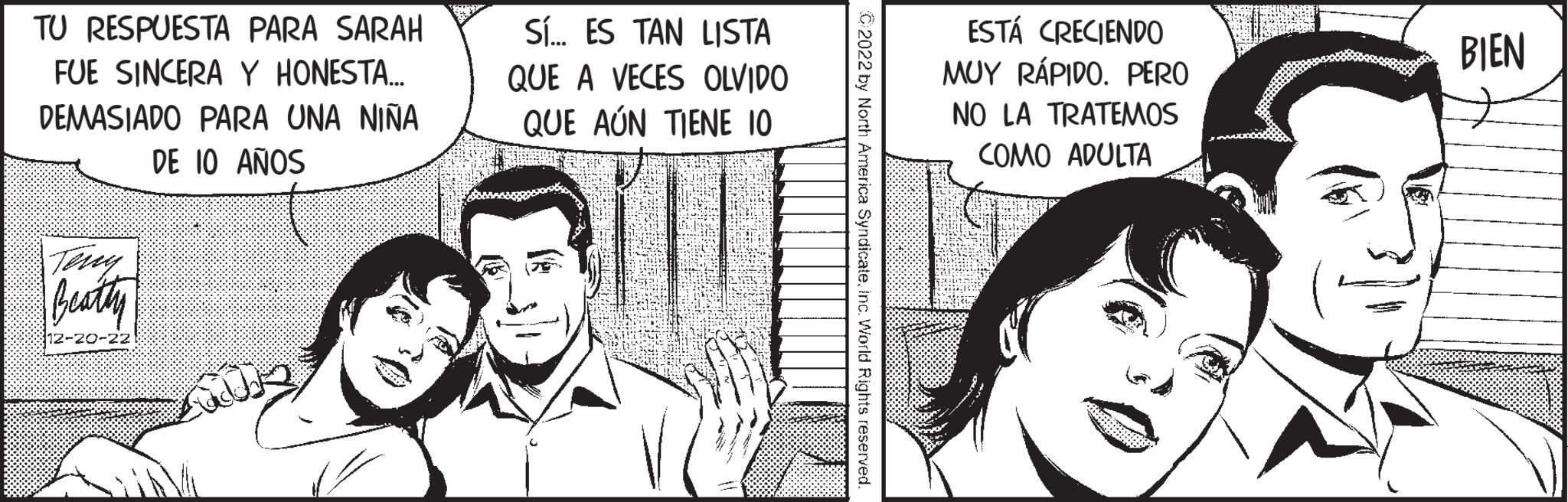 Line OCR: TU RESPUESTA PARA SARAH FUE SINCERA Y HONESTA..... DEMASIADO PARA UNA NIÑA DE 10 AÑOS Beathry 12-20-22 Sí... ES TAN LISTA QUE A VECES OLVIDO QUE AÚN TIENE 10 ?2022 by North America SyndicateInc. World Rights reserved. ESTÁ CRECIENDO MUY RÁPIDO. PERO NO LA TRATEMOS COMO ADULTA 32 BIEN TU RESPUESTA PARA SARAH FUE SINCERA Y HONESTA ..... DEMASIADO PARA UNA NIÑA DE 10 AÑOS Beathry 12-20-22 Sí ... ES TAN LISTA QUE A VECES OLVIDO QUE AÚN TIENE 10 ?2022 by North America SyndicateInc. World Rights reserved . ESTÁ CRECIENDO MUY RÁPIDO . PERO NO LA TRATEMOS COMO ADULTA 32 BIEN