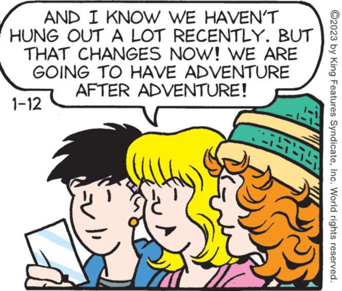 Mammal OCR: AND I KNOW WE HAVEN'T HUNG OUT A LOT RECENTLY. BUT THAT CHANGES NOW! WE ARE GOING TO HAVE ADVENTURE AFTER ADVENTURE! 1-12 ?2023 by King Features SyndicateInc. World rights reserved. AND I KNOW WE HAVEN'T HUNG OUT A LOT RECENTLY . BUT THAT CHANGES NOW ! WE ARE GOING TO HAVE ADVENTURE AFTER ADVENTURE ! 1-12 ?2023 by King Features SyndicateInc. World rights reserved .