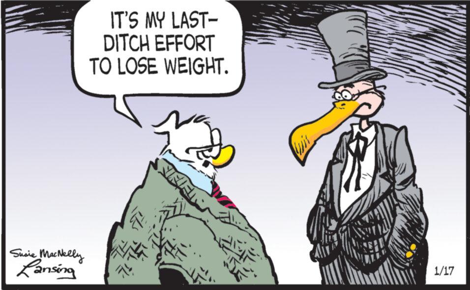 Illustration OCR: Susie MacNelly Lansing IT'S MY LAST- DITCH EFFORT TO LOSE WEIGHT. ???? ii 14 1/17 Susie MacNelly Lansing IT'S MY LAST DITCH EFFORT TO LOSE WEIGHT . ???? ii 14 1/17