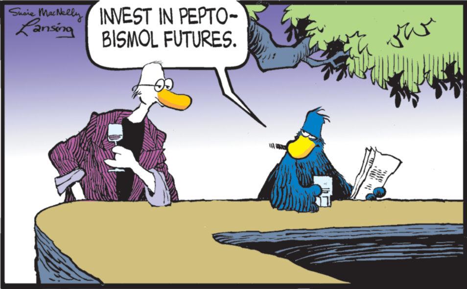 Happy OCR: Susie MacNelly Lansing INVEST IN PEPTO- BISMOL FUTURES. 017 ??? ??? Susie MacNelly Lansing INVEST IN PEPTO BISMOL FUTURES . 017 ??? ???