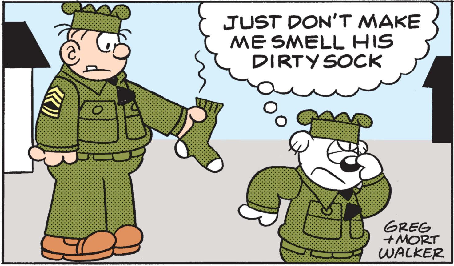 Adaptation OCR: O __ JUST DON'T MAKE ME SMELL HIS DIRTY SOCK % GREG +MORT WALKER O __ JUST DON'T MAKE ME SMELL HIS DIRTY SOCK % GREG + MORT WALKER