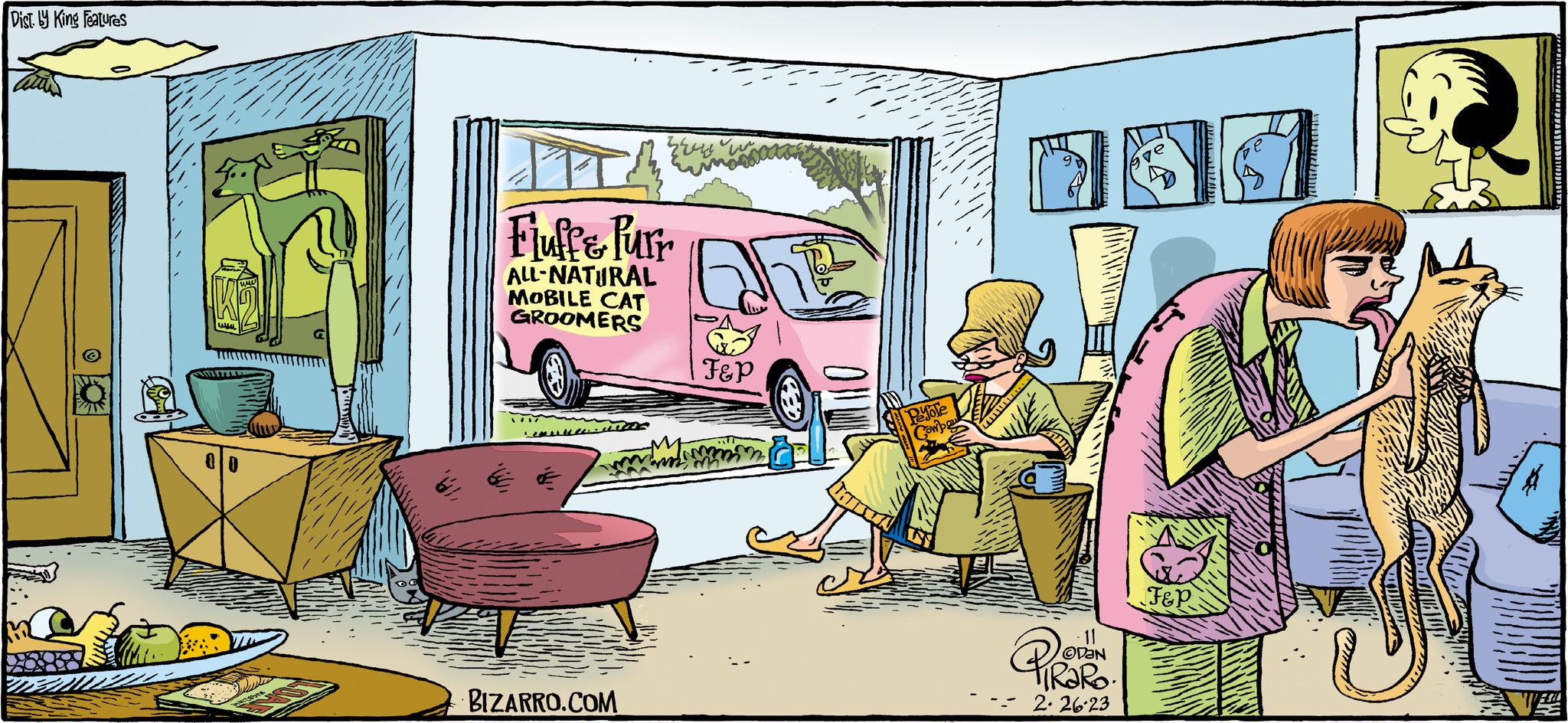 Illustration OCR: Dist. y King Features OG IT Fluff & Purr ALL-NATURAL MOBILE CAT GROOMERS merker zru BIZARRO.COM F&P JM 110 Peyole Combau 11 PIRARO 2.26.23 ve F&P 5 ? WE Dist . y King Features OG IT Fluff & Purr ALL - NATURAL MOBILE CAT GROOMERS merker zru BIZARRO.COM F & P JM 110 Peyole Combau 11 PIRARO 2.26.23 ve F & P 5 ? WE
