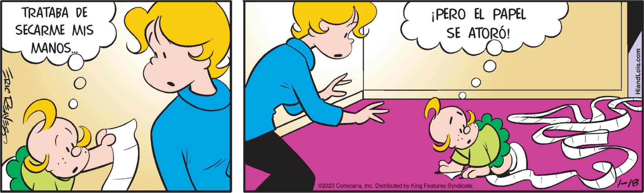 Gesture OCR: ERIC REAVES TRATABA DE SECARME MIS MANOS. ¡PERO EL PAPEL SE ATORÓ! ©2023 ComicanaInc. Distributed by King Features Syndicate. $ HiandLois.com 1-18 ERIC REAVES TRATABA DE SECARME MIS MANOS . ¡ PERO EL PAPEL SE ATORÓ ! © 2023 ComicanaInc. Distributed by King Features Syndicate . $ HiandLois.com 1-18