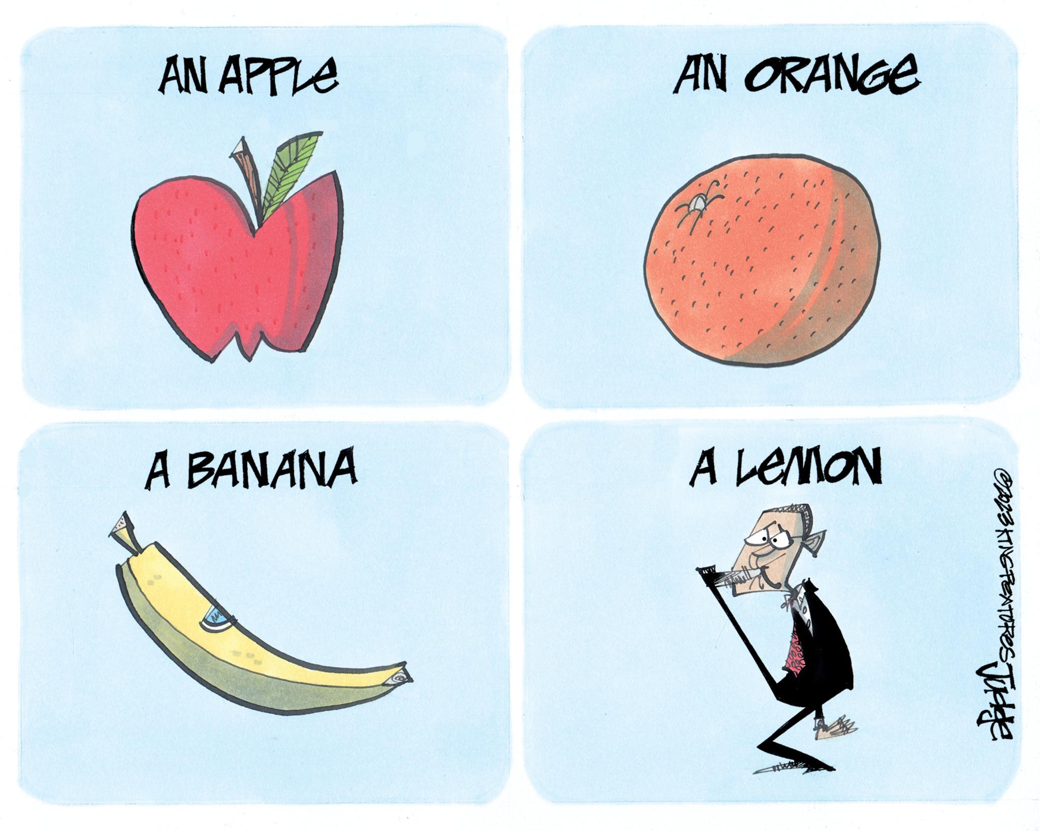 Natural foods OCR: AN APPLE A BANANA AN ORANGE A LEMON ?2023 KING PEATURES Judge AN APPLE A BANANA AN ORANGE A LEMON ?2023 KING PEATURES Judge