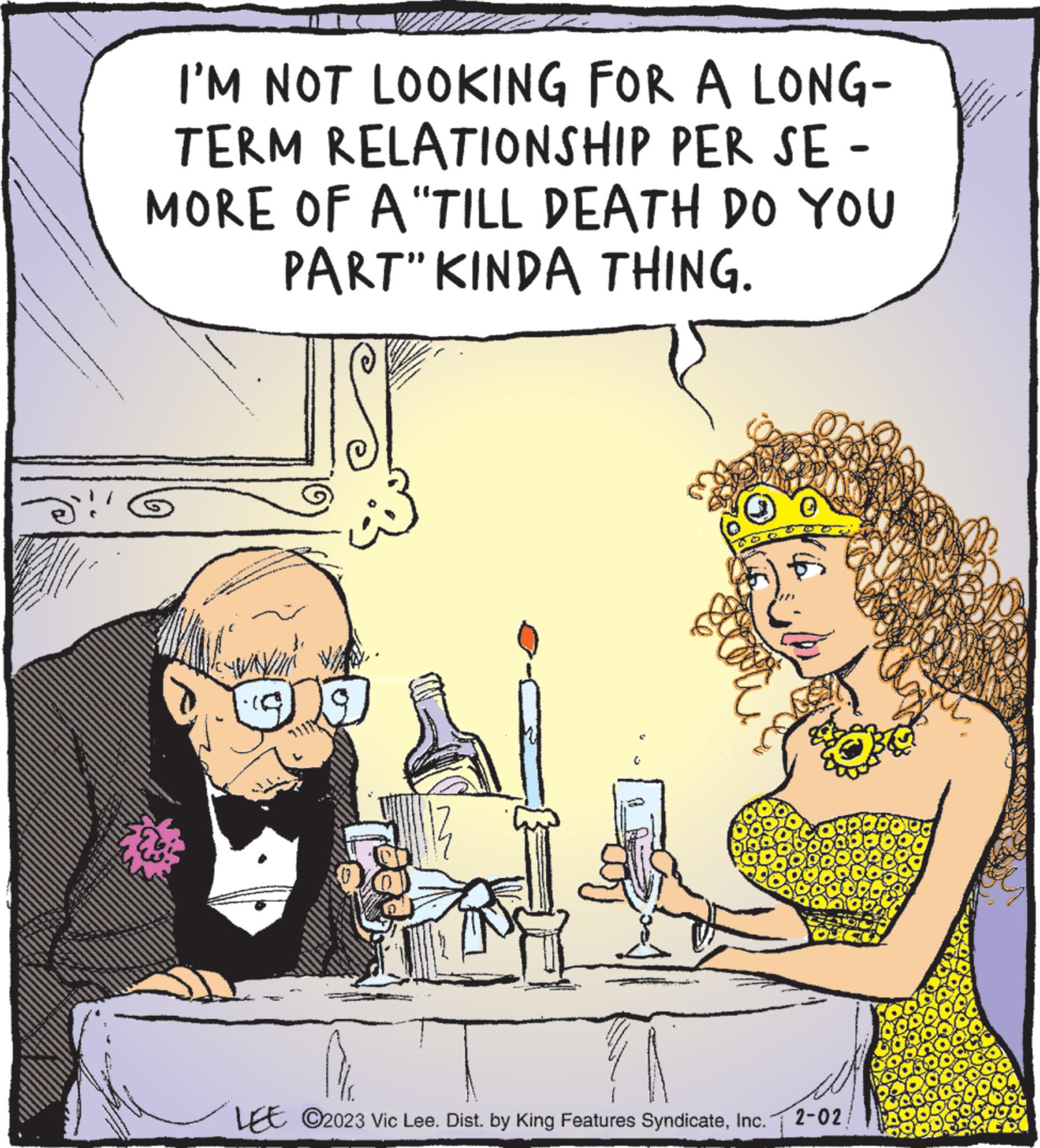 Candle OCR: WAARVAN www. we Fol I'M NOT LOOKING FOR A LONG- TERM RELATIONSHIP PER SE - MORE OF A "TILL DEATH DO YOU PART" KINDA THING. LEE ©2023 Vic Lee. Dist. by King Features SyndicateInc. ´2-02 Ku WAARVAN www . we Fol I'M NOT LOOKING FOR A LONG TERM RELATIONSHIP PER SE - MORE OF A " TILL DEATH DO YOU PART " KINDA THING . LEE © 2023 Vic Lee . Dist . by King Features SyndicateInc. ´2-02 Ku