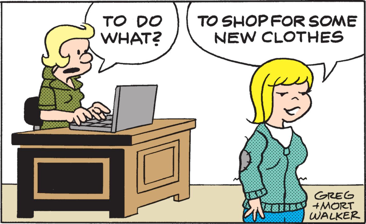 Gesture OCR: TO DO WHAT? TO SHOP FOR SOME NEW CLOTHES **** EN RENERAS GREG +MORT WALKER TO DO WHAT ? TO SHOP FOR SOME NEW CLOTHES **** EN RENERAS GREG + MORT WALKER