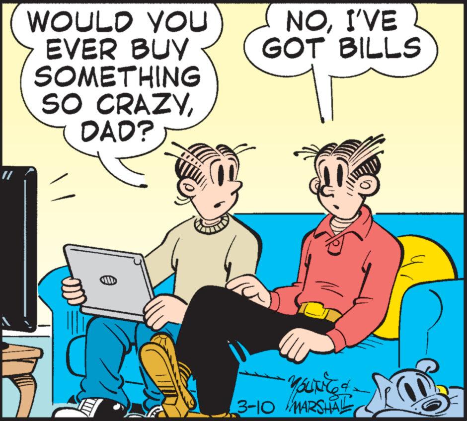 Happy OCR: WOULD YOU EVER BUY SOMETHING SO CRAZYDAD? AND NOI'VE GOT BILLS yource & 3-10 MARSHAL FO WOULD YOU EVER BUY SOMETHING SO CRAZYDAD ? AND NOI'VE GOT BILLS yource & 3-10 MARSHAL FO