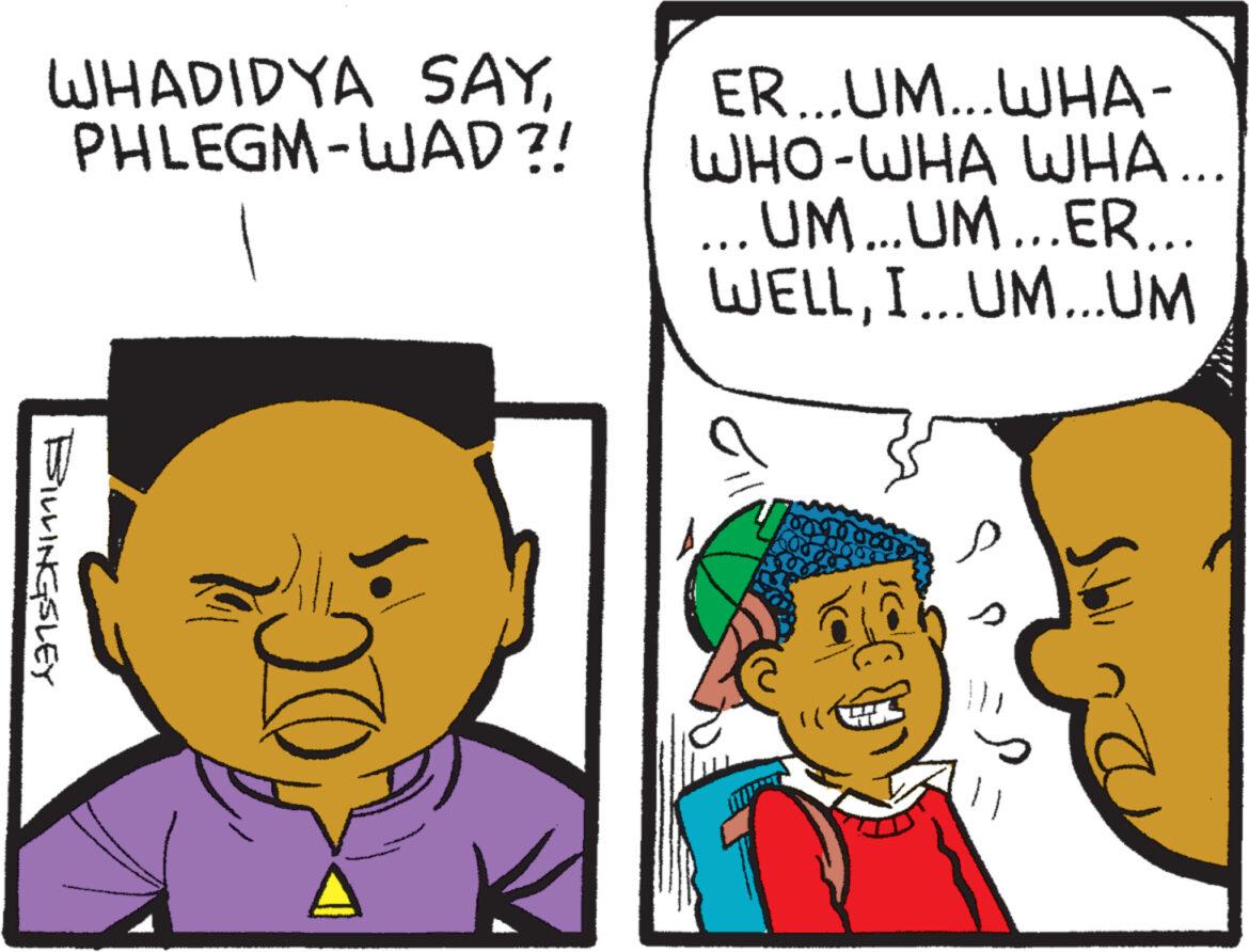Finger OCR: WHADIDYA SAYPHLEGM-WAD?! SILLINGSLEY 00 ER...UM...WHA- WHO-WHA WHA... .UM...UM...ER... WELLI...UM...UM WHADIDYA SAYPHLEGM - WAD ?! SILLINGSLEY 00 ER ... UM ... WHA WHO - WHA WHA ... .UM ... UM ... ER ... WELLI ... UM ... UM