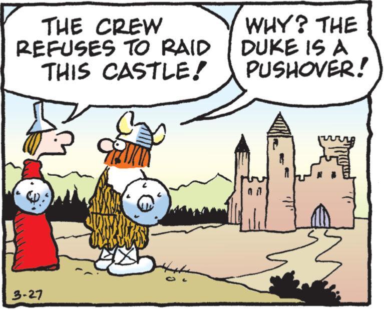 Illustration OCR: THE CREW REFUSES TO RAID THIS CASTLE! 3-27 Happe WHY? THE DUKE IS A PUSHOVER! THE CREW REFUSES TO RAID THIS CASTLE ! 3-27 Happe WHY ? THE DUKE IS A PUSHOVER !