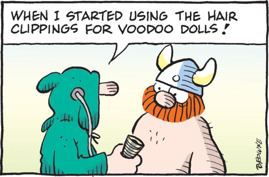 Fictional character OCR: WHEN I STARTED USING THE HAIR CLIPPINGS FOR VOODOO DOLLS! BROWNE WHEN I STARTED USING THE HAIR CLIPPINGS FOR VOODOO DOLLS ! BROWNE