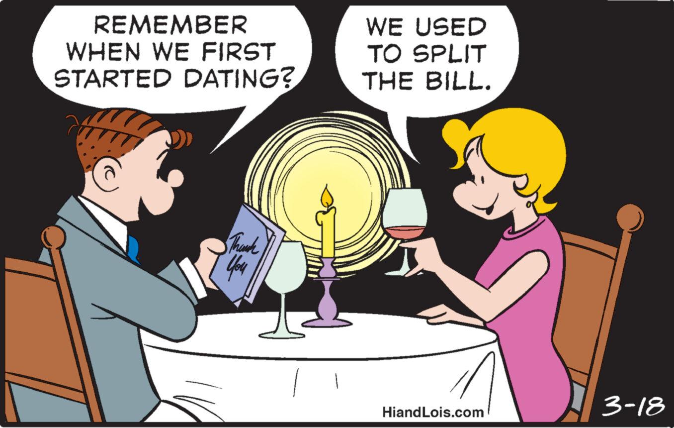 Font OCR: REMEMBER WHEN WE FIRST STARTED DATING? Thank You WE USED TO SPLIT THE BILL. HiandLois.com 3-18 REMEMBER WHEN WE FIRST STARTED DATING ? Thank You WE USED TO SPLIT THE BILL . HiandLois.com 3-18