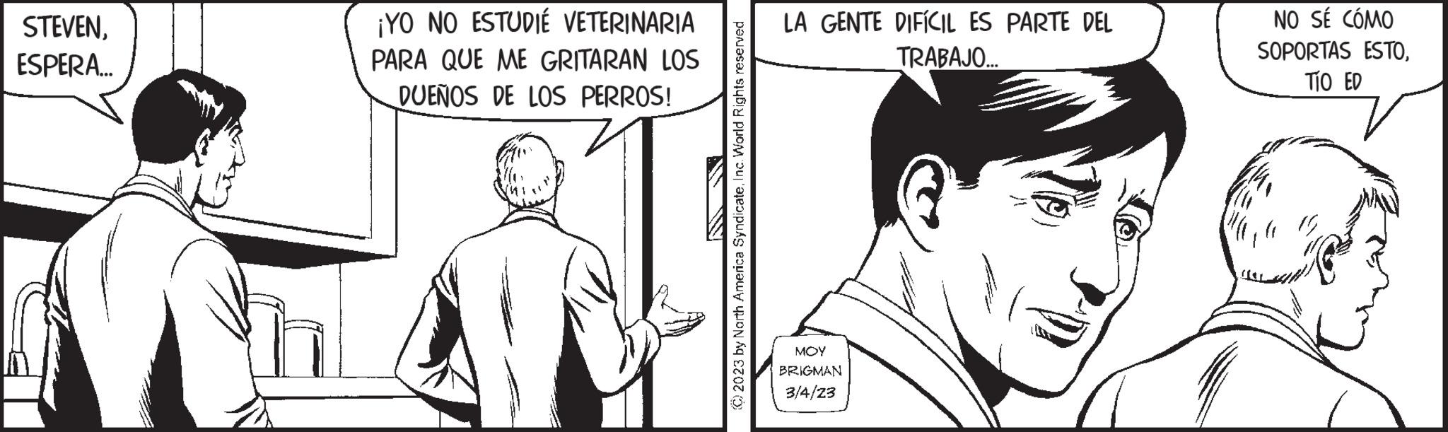 Line OCR: STEVENESPERA... ¡YO NO ESTUDIÉ VETERINARIA PARA QUE ME GRITARAN LOS DUEÑOS DE LOS PERROS! LA GENTE DIFÍCIL ES PARTE DEL TRABAJO... ??? BRIGMAN 3/4/23 NO SÉ CÓMO SOPORTAS ESTOTÍO ED STEVENESPERA ... ¡ YO NO ESTUDIÉ VETERINARIA PARA QUE ME GRITARAN LOS DUEÑOS DE LOS PERROS ! LA GENTE DIFÍCIL ES PARTE DEL TRABAJO ... ??? BRIGMAN 3/4/23 NO SÉ CÓMO SOPORTAS ESTOTÍO ED