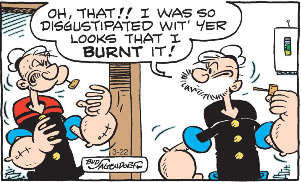 Finger OCR: att B OHTHAT!! I WAS so WIT' YER DISGUSTIPATED LOOKS THAT I BURNT IT! any + 3-22 BUD/AGENDORFFO 2 (NU (167) att B OHTHAT !! I WAS so WIT ' YER DISGUSTIPATED LOOKS THAT I BURNT IT ! any + 3-22 BUD / AGENDORFFO 2 ( NU ( 167 )