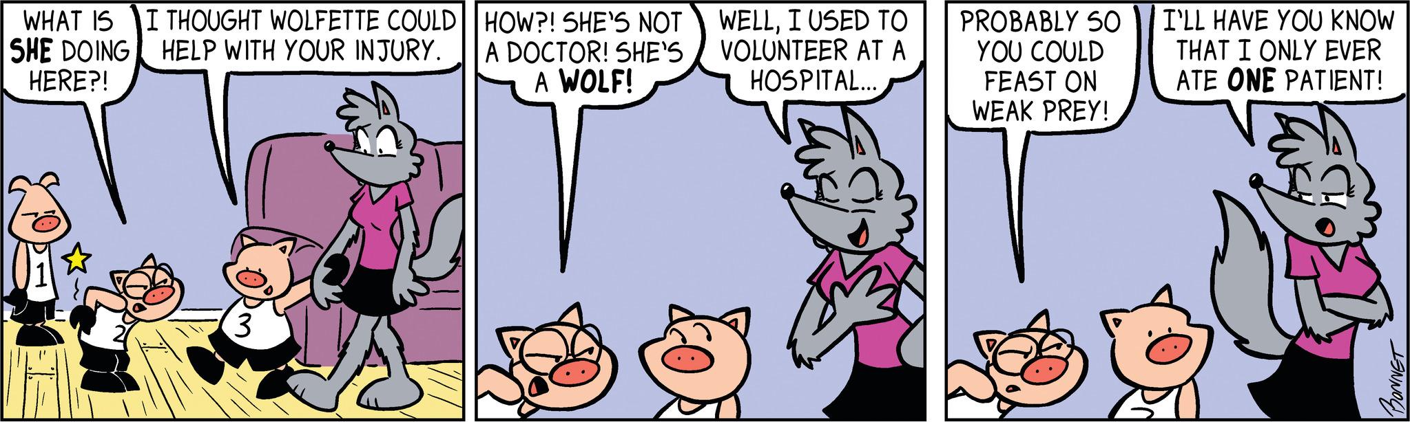 Art OCR: WHAT IS I THOUGHT WOLFETTE COULD SHE DOING HELP WITH YOUR INJURY. HERE?! 3 HOW?! SHE'S NOT A DOCTOR! SHE'S A WOLF! " WELLI USED TO VOLUNTEER AT A HOSPITAL... PROBABLY SO YOU COULD FEAST ON WEAK PREY! I'LL HAVE YOU KNOW THAT I ONLY EVER ATE ONE PATIENT! BONNET WHAT IS I THOUGHT WOLFETTE COULD SHE DOING HELP WITH YOUR INJURY . HERE ?! 3 HOW ?! SHE'S NOT A DOCTOR ! SHE'S A WOLF ! " WELLI USED TO VOLUNTEER AT A HOSPITAL ... PROBABLY SO YOU COULD FEAST ON WEAK PREY ! I'LL HAVE YOU KNOW THAT I ONLY EVER ATE ONE PATIENT ! BONNET