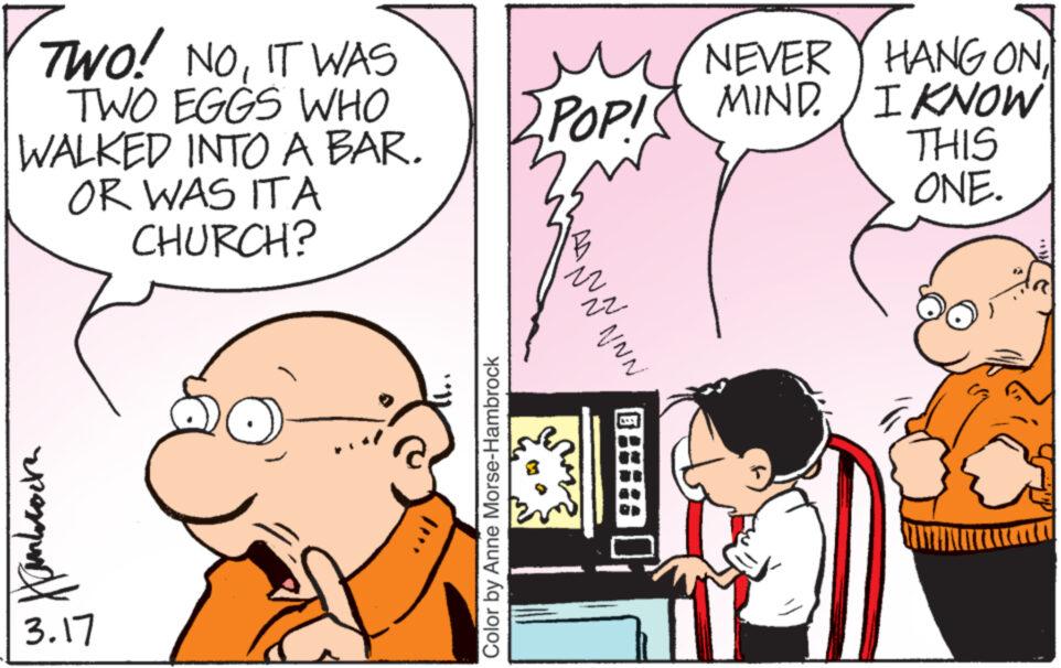 Human OCR: TWO! NOIT WAS TWO EGGS WHO WALKED INTO A BAR. OR WAS ITA CHURCH? ?????????? 3.17 Color by Anne Morse-Hambrock POP!S IB www www NEVER Y HANG ONMIND. I KNOW THIS ONE. TWO ! NOIT WAS TWO EGGS WHO WALKED INTO A BAR . OR WAS ITA CHURCH ? ?????????? 3.17 Color by Anne Morse - Hambrock POP ! S IB www www NEVER Y HANG ONMIND . I KNOW THIS ONE .