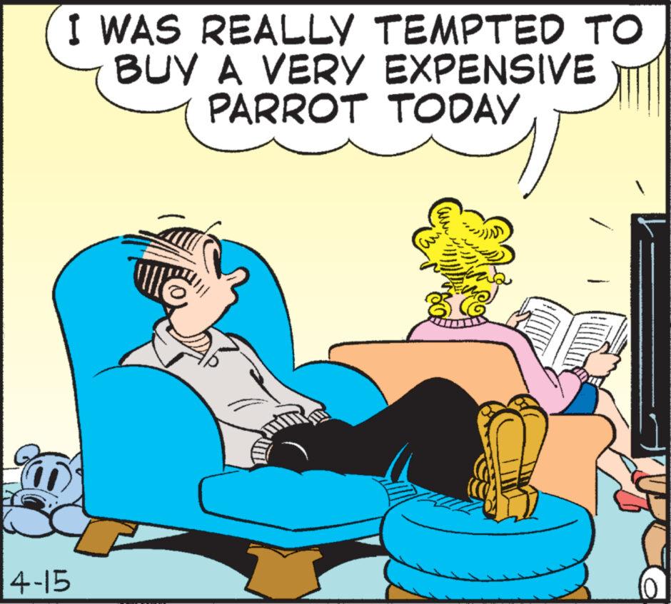 Comfort OCR: 4-15 I WAS REALLY TEMPTED TO BUY A VERY EXPENSIVE PARROT TODAY za Balk: Hege 4-15 I WAS REALLY TEMPTED TO BUY A VERY EXPENSIVE PARROT TODAY za Balk : Hege