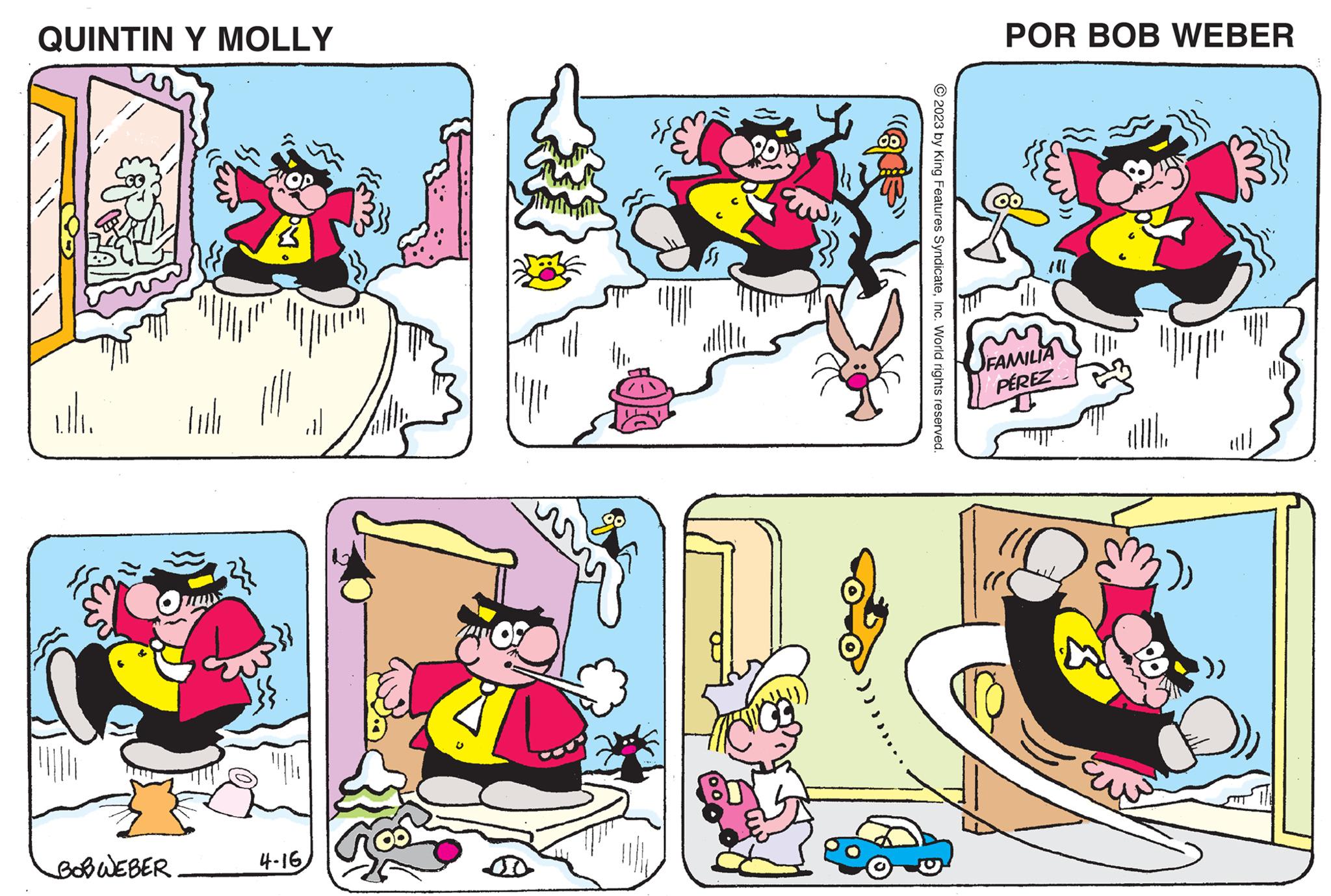 Yellow OCR: QUINTIN Y MOLLY illi. lub 2335 BOB WEBER ??? 4-16 ?? {w}} wis |||||| © 2023 by King Features SyndicateInc. World rights reserved. POR BOB WEBER SFAMILIA PÉREZ "qu alll. QUINTIN Y MOLLY illi . lub 2335 BOB WEBER ??? 4-16 ?? { w } } wis |||||| © 2023 by King Features SyndicateInc. World rights reserved . POR BOB WEBER SFAMILIA PÉREZ " qu alll .