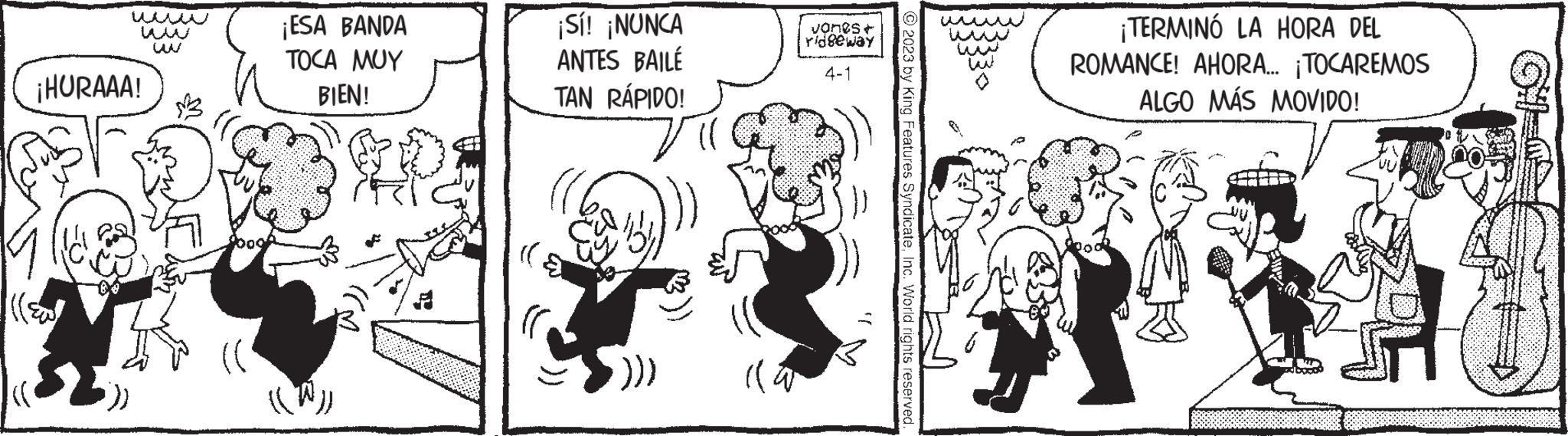 Gesture OCR: www ¡HURAAA! ¡ESA BANDA TOCA MUY BIEN! ()) ¡Sí! ¡NUNCA ANTES BAILÉ TAN RÁPIDO! › ))) vones+ ridgeway 4-1 © 2023 by King Features SyndicateInc. World rights reserved www ¡TERMINÓ LA HORA DEL ROMANCE! AHORA... ¡TOCAREMOS ALGO MÁS MOVIDO! www ¡ HURAAA ! ¡ ESA BANDA TOCA MUY BIEN ! ( ) ) ¡ Sí ! ¡ NUNCA ANTES BAILÉ TAN RÁPIDO ! › ) ) ) vones + ridgeway 4-1 © 2023 by King Features SyndicateInc. World rights reserved www ¡ TERMINÓ LA HORA DEL ROMANCE ! AHORA ... ¡ TOCAREMOS ALGO MÁS MOVIDO !