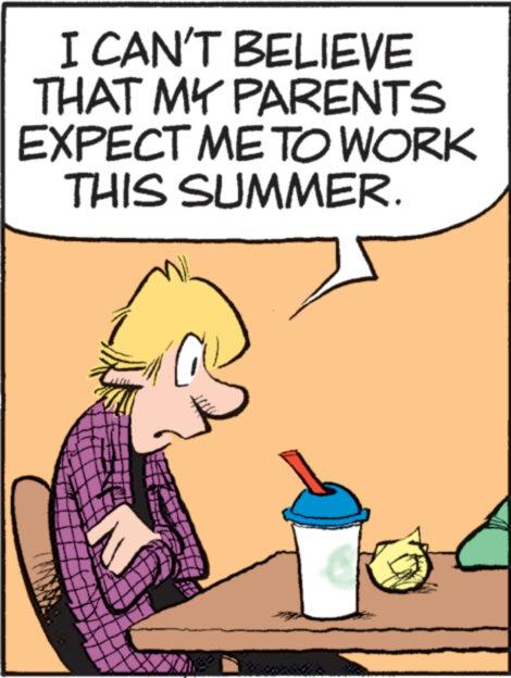 Illustration OCR: I CAN'T BELIEVE THAT MY PARENTS EXPECT ME TO WORK THIS SUMMER. C I CAN'T BELIEVE THAT MY PARENTS EXPECT ME TO WORK THIS SUMMER . C