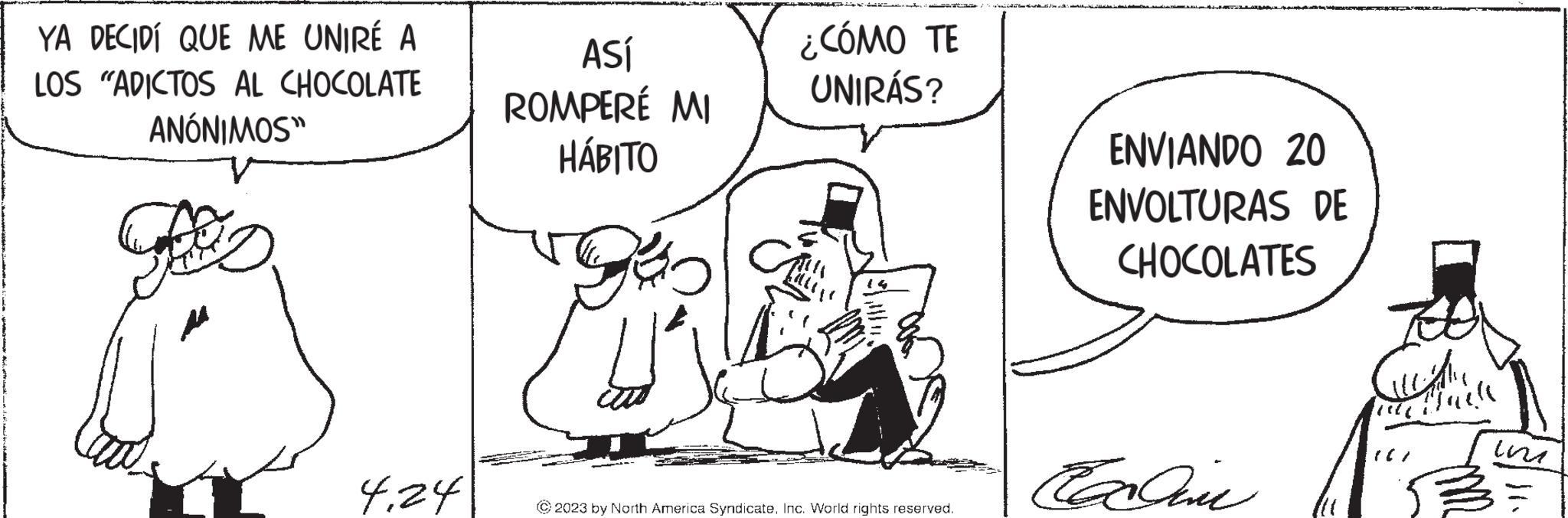 Gesture OCR: YA DECIDÍ QUE ME UNIRÉ A LOS "ADICTOS AL CHOCOLATE ANÓNIMOS" 4.24 SETTORE DETAY W pagakan dia bevét ASÍ ROMPERÉ MI HÁBITO ¿CÓMO TE UNIRÁS? © 2023 by North America SyndicateInc. World rights reserved. ENVIANDO 20 ENVOLTURAS DE CHOCOLATES Palin leadi (18. un YA DECIDÍ QUE ME UNIRÉ A LOS " ADICTOS AL CHOCOLATE ANÓNIMOS " 4.24 SETTORE DETAY W pagakan dia bevét ASÍ ROMPERÉ MI HÁBITO ¿ CÓMO TE UNIRÁS ? © 2023 by North America SyndicateInc. World rights reserved . ENVIANDO 20 ENVOLTURAS DE CHOCOLATES Palin leadi ( 18 . un