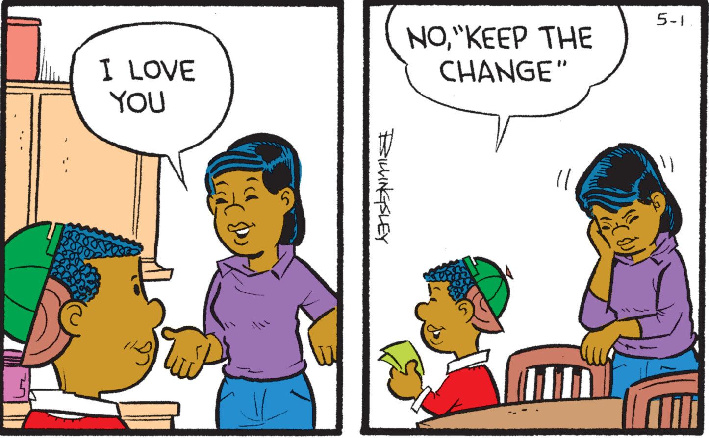 Line OCR: I LOVE YOU 5 BILLINGSLEY NO"KEEP THE CHANGE" 5-1 I LOVE YOU 5 BILLINGSLEY NO" KEEP THE CHANGE " 5-1