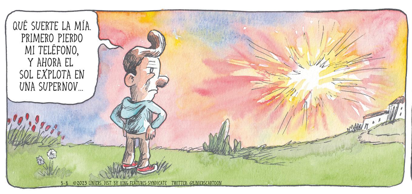 Grass OCR: QUÉ SUERTE LA MÍA. PRIMERO PIERDO MI TELÉFONOY AHORA EL SOL EXPLOTA EN UNA SUPERNOV.... AN 5-8 2023 LINIERSDIST. BY KING FEATURES SYNDICATE TWITTER: @LINIERSCARTOON QUÉ SUERTE LA MÍA . PRIMERO PIERDO MI TELÉFONOY AHORA EL SOL EXPLOTA EN UNA SUPERNOV .... AN 5-8 2023 LINIERSDIST . BY KING FEATURES SYNDICATE TWITTER : @LINIERSCARTOON