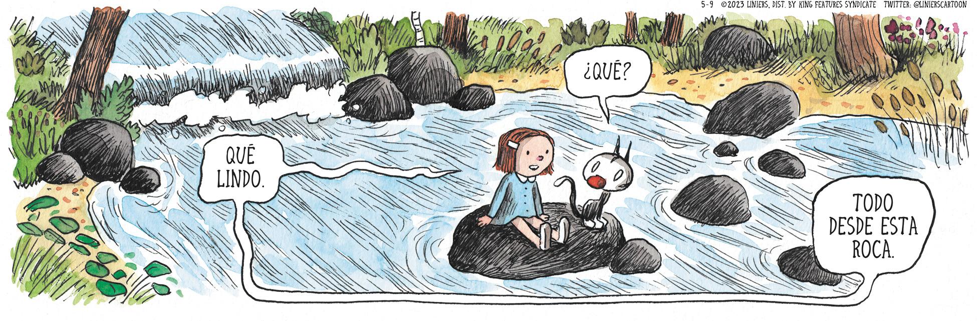 Illustration OCR: NIK 38 QUÉ LINDO. ¿QUÉ? 5-9 2023 LINIERSBY KING FEATURES SYNDICATE TWITTER: @LINIERSCARTOON TODO DESDE ESTA ROCA. NIK 38 QUÉ LINDO . ¿ QUÉ ? 5-9 2023 LINIERSBY KING FEATURES SYNDICATE TWITTER : @LINIERSCARTOON TODO DESDE ESTA ROCA .